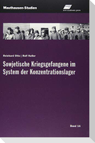 Sowjetische Kriegsgefangene im System der Konzentrationslager