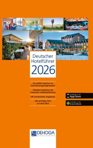 Dehoga (Hrsg.). Deutscher Hotelführer 2026. Deutscher Fachverlag, 2026.