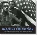 Marching for Freedom