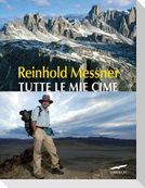 Tutte le mie cime