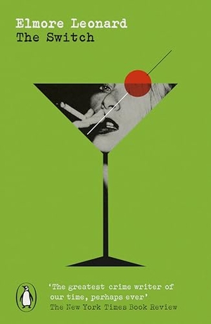 Leonard, Elmore. The Switch. Penguin Books Ltd (UK), 2025.