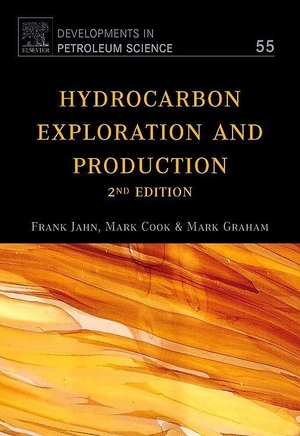 Jahn, Frank / Cook, Mark et al. Hydrocarbon Exploration and Production - Volume 55. Elsevier Science, 2008.