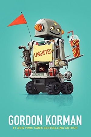 Korman, Gordon. Ungifted. HarperCollins, 2012.