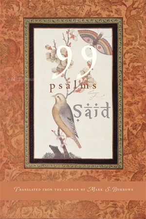 Said. 99 Psalms. Paraclete Press (MA), 2013.