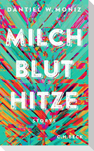Milch Blut Hitze