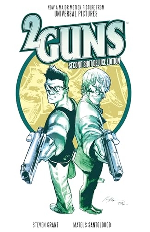 Grant, Steven. 2 Guns: Second Shot Deluxe Edition. Boom Entertainment, 2013.