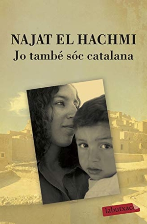 El Hachmi, Najat. Jo també sóc catalana. labutxaca, 2010.