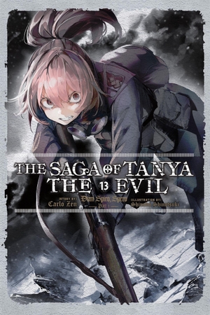 Zen, Carlo / Balzer, James et al. The Saga of Tanya the Evil, Vol. 13 (light novel). Little, Brown & Company, 2024.