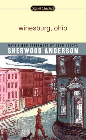 Anderson, Sherwood. Winesburg, Ohio. Penguin Publishing Group, 2005.