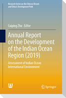 Annual Report on the Development of the Indian Ocean Region (2019)