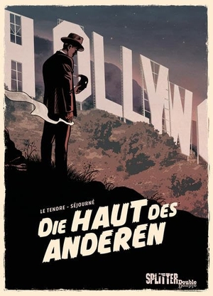 Le Tendre, Serge. Die Haut des Anderen. Splitter Verlag, 2022.