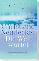 Die Welt wartet