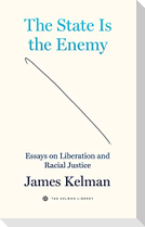The State is the Enemy