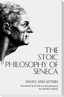 The Stoic Philosophy of Seneca
