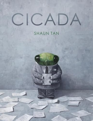 Tan, Shaun. Cicada. Scholastic, 2019.