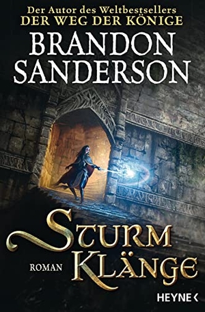 Sanderson, Brandon. Sturmklänge. Heyne Taschenbuch, 2022.