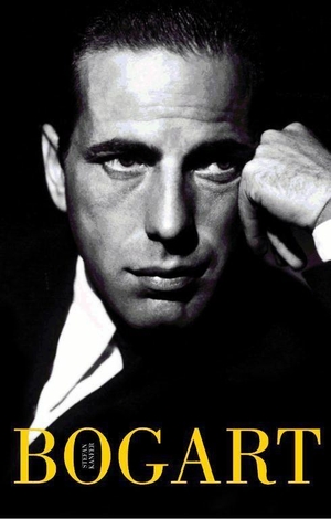 Kanfer, Stefan. Bogart. , 2011.