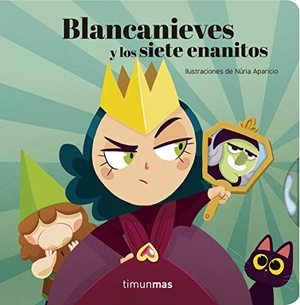 Samba, Gina / Aparicio, Núria et al. Blancanieves y los siete enanitos : ilustraciones de Núria Aparicio. Editorial Planeta, S.A., 2018.