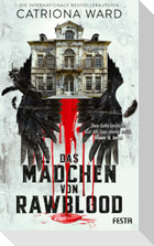 Das Mädchen von Rawblood