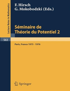 Séminaire de Théorie du Potentiel, Paris, 1975-1976, No. 2. Springer Berlin Heidelberg, 1976.