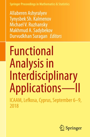 Ashyralyev, Allaberen / Tynysbek Sh. Kalmenov et al (Hrsg.). Functional Analysis in Interdisciplinary Applications¿II - ICAAM, Lefkosa, Cyprus, September 6¿9, 2018. Springer International Publishing, 2021.