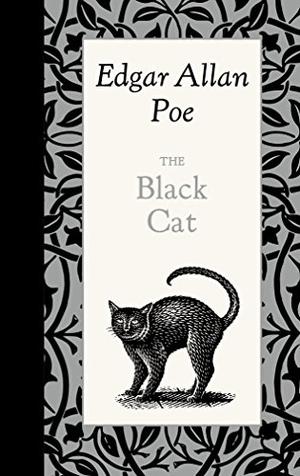 Poe, Edgar Allan. The Black Cat. Arcadia Publishing (SC), 2016.