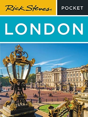 Openshaw, Gene / Rick Steves. Rick Steves Pocket London (Fifth Edition). Avalon Travel Publishing, 2023.