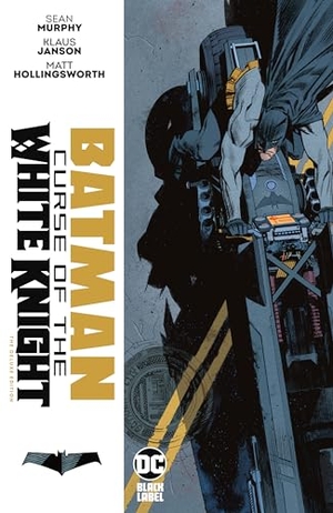 Janson, Klaus / Sean Murphy. Batman: Curse of the White Knight The Deluxe Edition. DC Comics, 2022.