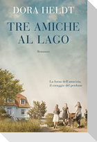 Tre amiche al lago