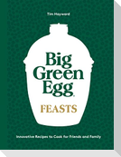 Big Green Egg Feasts