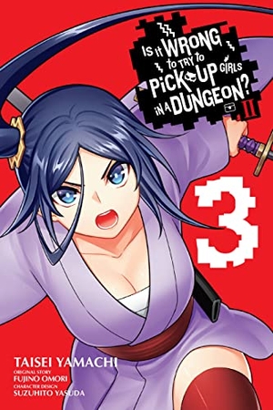Bovia, Brandon / Delucia, Dale et al. Is It Wrong to Try to Pick Up Girls in a Dungeon? II, Vol. 3 (manga). Little, Brown & Company, 2023.