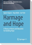 Harmage and Hope