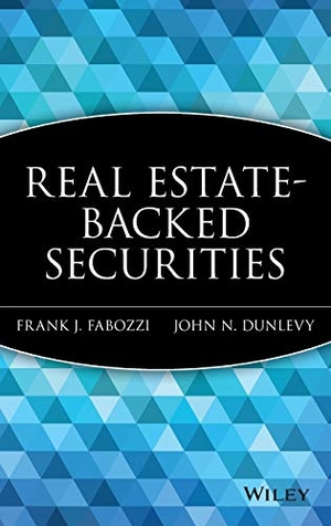 Fabozzi, Frank J / John N Dunlevy. Real Estate-Backed Securities. John Wiley & Sons, 2001.