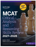 MCAT Critical Analysis and Reasoning Skills Review 2027-2028