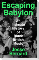 Escaping Babylon