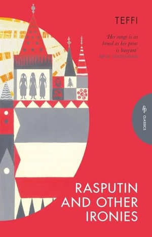 Teffi. Rasputin and Other Ironies. Pushkin Press IWUK, 2016.