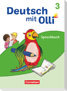Deutsch mit Olli - Sprache 2-4 - Ausgabe 2021 - 3. Schuljahr