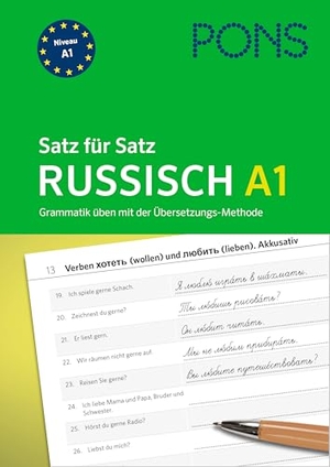 PONS Satz für Satz Russisch A1 - Grammatik üben mit der Übersetzungs-Methode. Pons Langenscheidt GmbH, 2025.