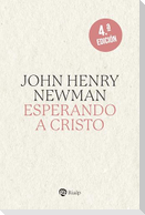Esperando a Cristo