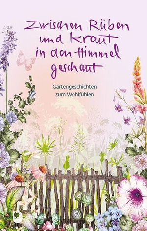Zwischen Rüben und Kraut in den Himmel geschaut - Gartengeschichten zum Wohlfühlen. Eschbach Verlag Am, 2026.
