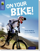 Oxford Reading Tree TreeTops inFact: Level 17: On Your Bike!