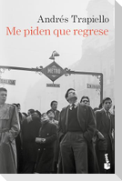 Me piden que regrese