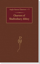 Charters of Shaftesbury Abbey