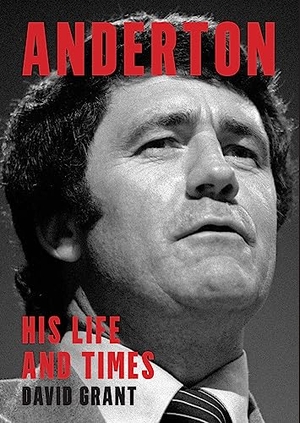 Grant, David. Anderton - His Life and Times. Te Herenga Waka University Press, 2023.
