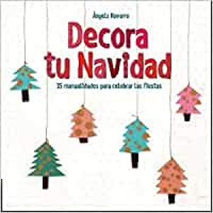Navarro, Angels. Decora Tu Navidad. Lectorum Publications Inc, 2017.
