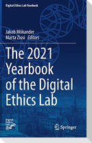 The 2021 Yearbook of the Digital Ethics Lab