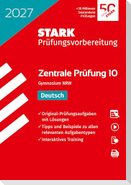 STARK Deutsch 10. Klasse - Zentrale Prüfung (ZP10) Gymnasium 2027 NRW - Prüfungsvorbereitung