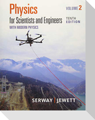 Physics for Scientists and Engineers, Volume 2