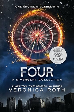 Roth, Veronica. Four: A Divergent Collection. HarperCollins, 2016.