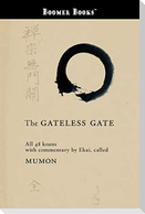 The Gateless Gate